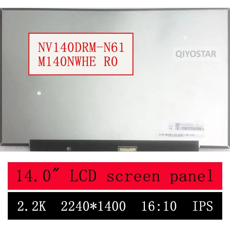  䰡  7  14IHU5 82NC  NV140DRM-N61, 14.0 ġ IPS LCD ÷ Ʈ, ġ 2240X1400, 40   60Hz
